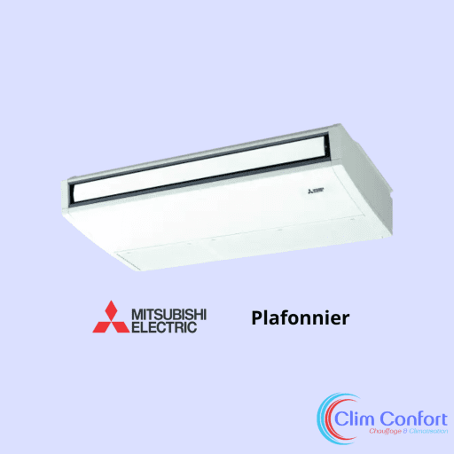 Climatisation Mitsubishi electric Plafonniers